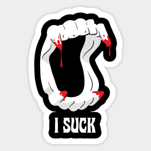 Funny I suck white vampire fangs Sticker